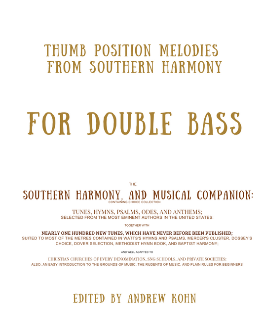 Andrew Kohn: Thumb Position Melodies from Southern Harmony