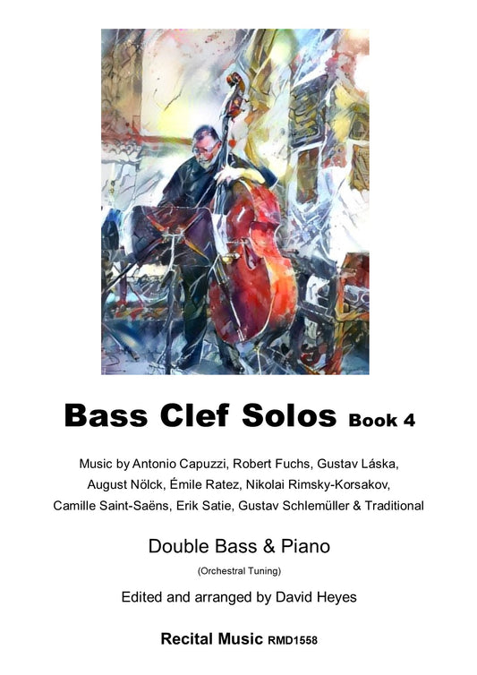Bass Clef Solos Book 4: 10 pieces for double bass & piano (edited by David Heyes)