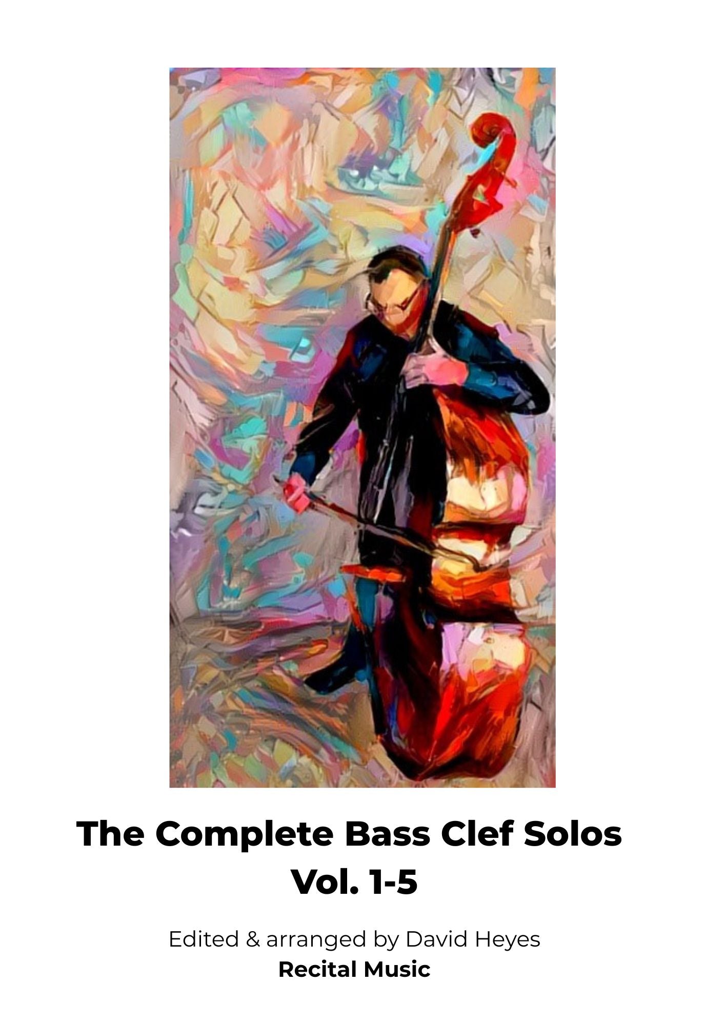 Bass Clef Solos Book 1: 10 pieces for double bass & piano (ed. by David Heyes)