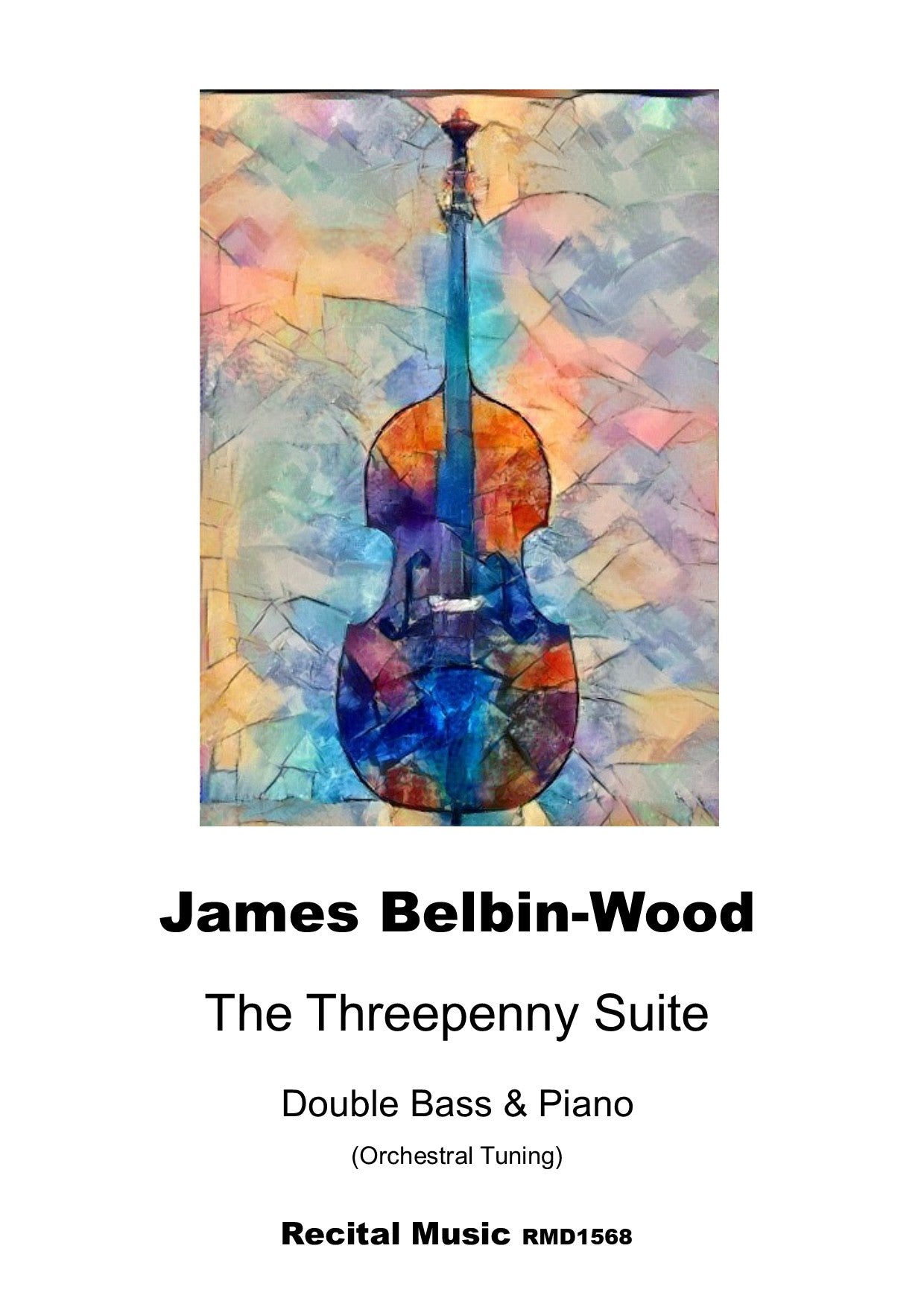 James Belbin-Wood: The Threepenny Suite for double bass & piano