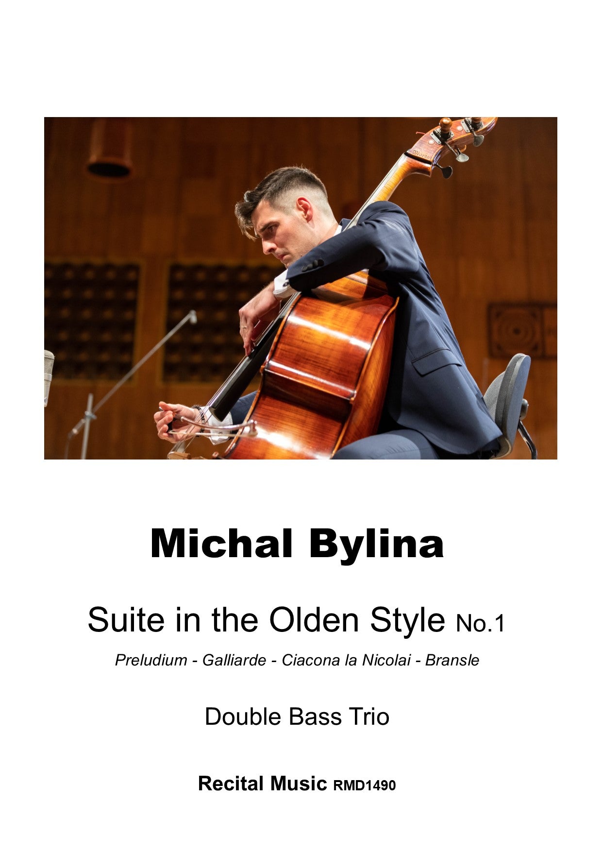 Michal Bylina: Suite in the Olden Style No.1 for double bass trio