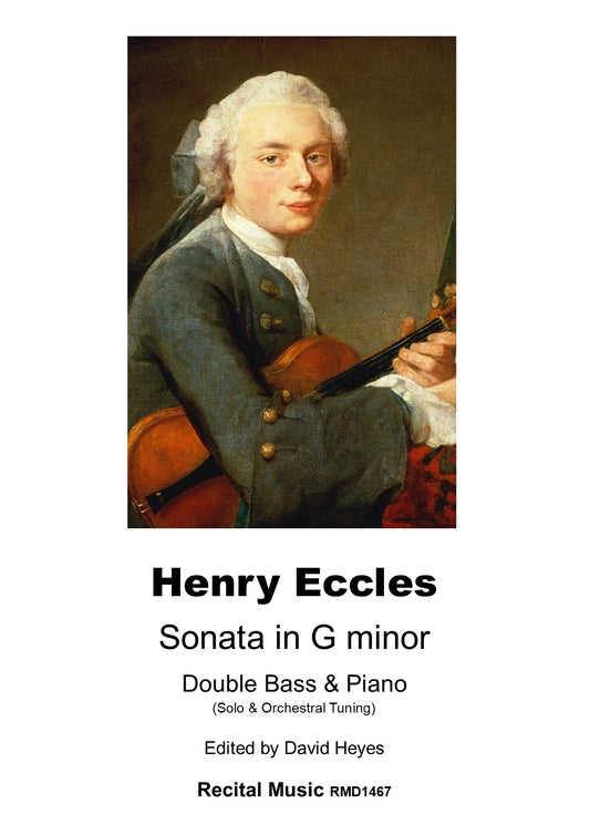 Henry Eccles: Sonata in G minor for double bass & piano (ed. David Heyes)