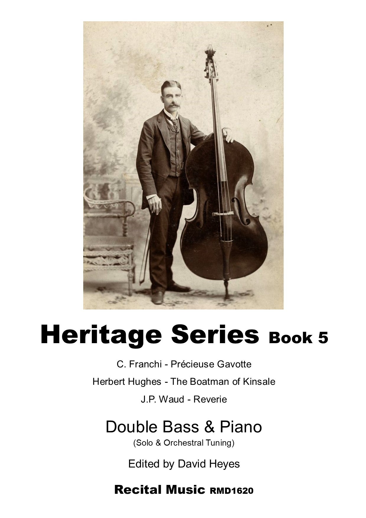 Heritage Series Book 5 for double bass & piano (arr. Heyes)