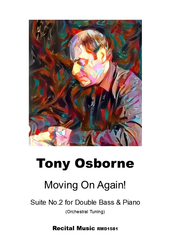 Tony Osborne: Moving On Again! for double bass & piano