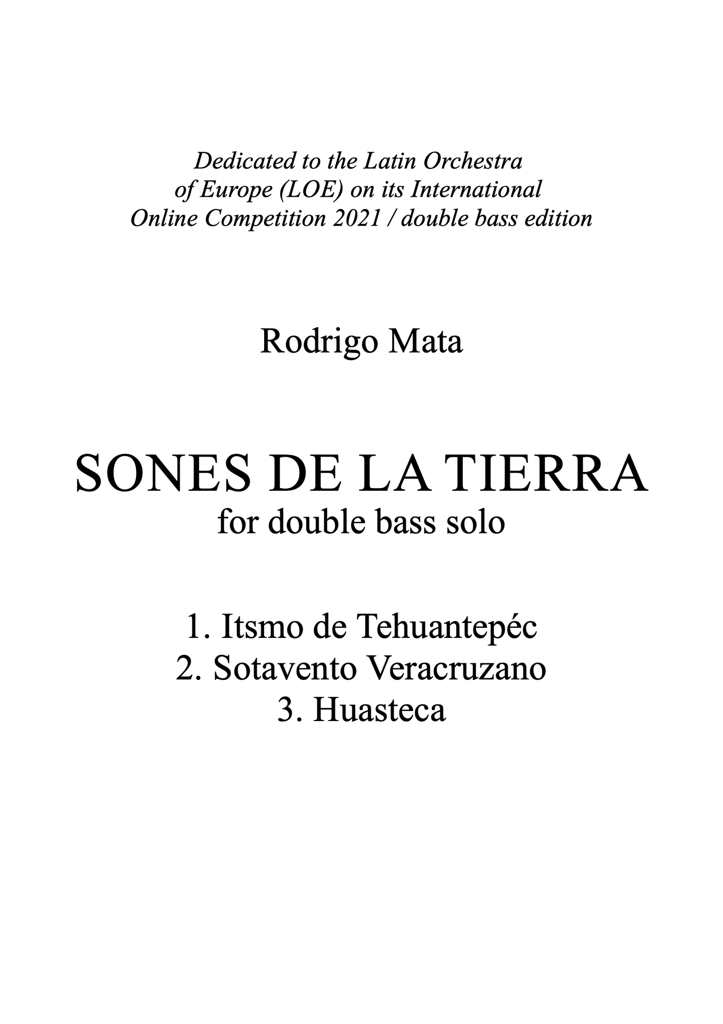 Rodrigo Mata: Sones de la Tierra for solo double bass