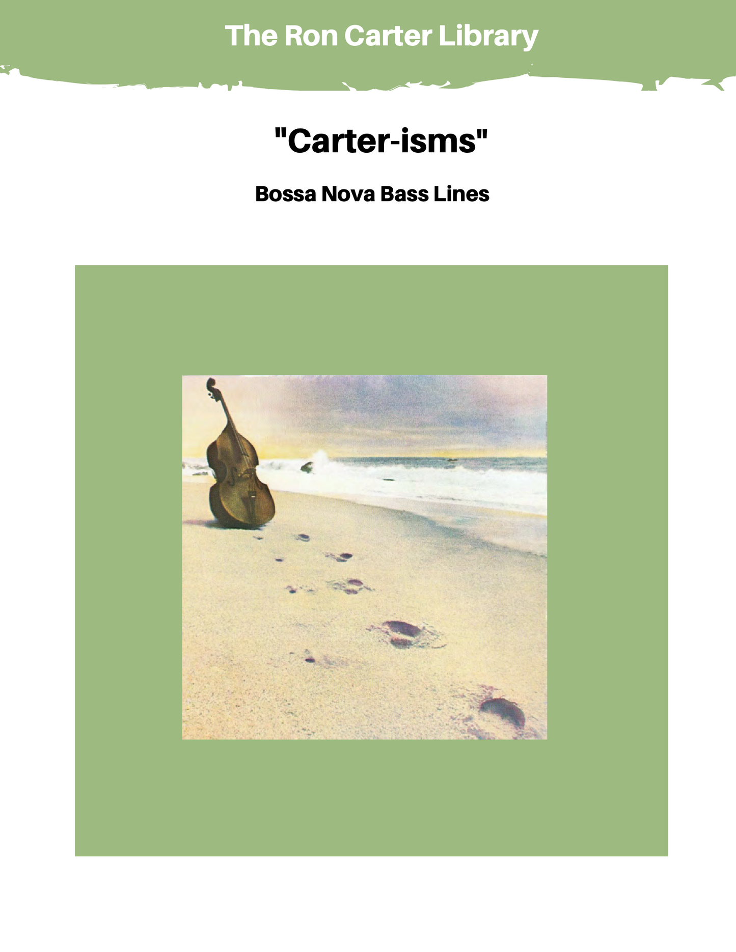 Ron Carter: Carter-isms | Bossa Nova Bass Lines