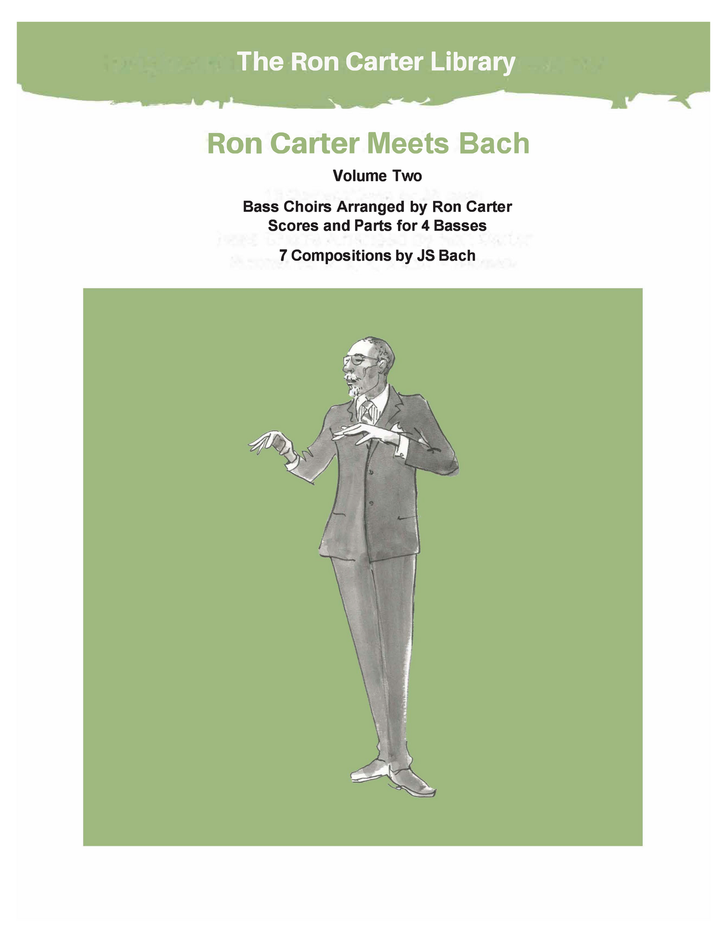 Ron Carter Meets Bach Vol. 2 for double bass quartet