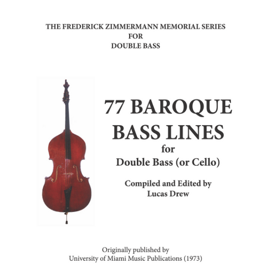 77 Baroque Bass Lines (compiled and edited by Lucas Drew)