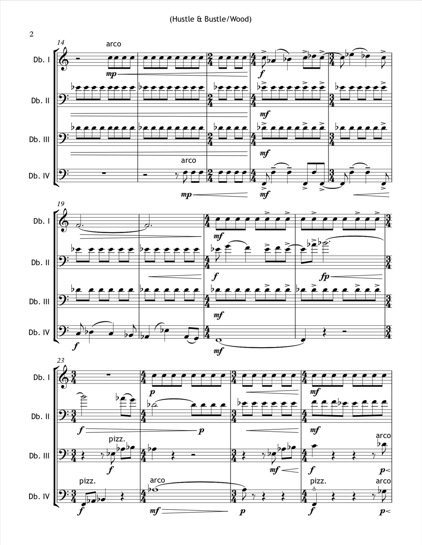 Cooper Wood: Hustle & Bustle for double bass quartet