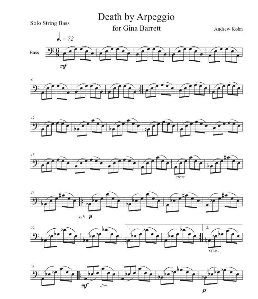 Andrew Kohn: Death by Arpeggio for solo string bass