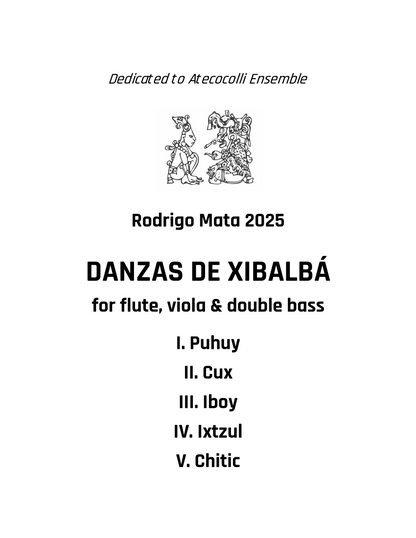 Rodrigo Mata: Danzas de Xibalbá for flute, viola and double bass