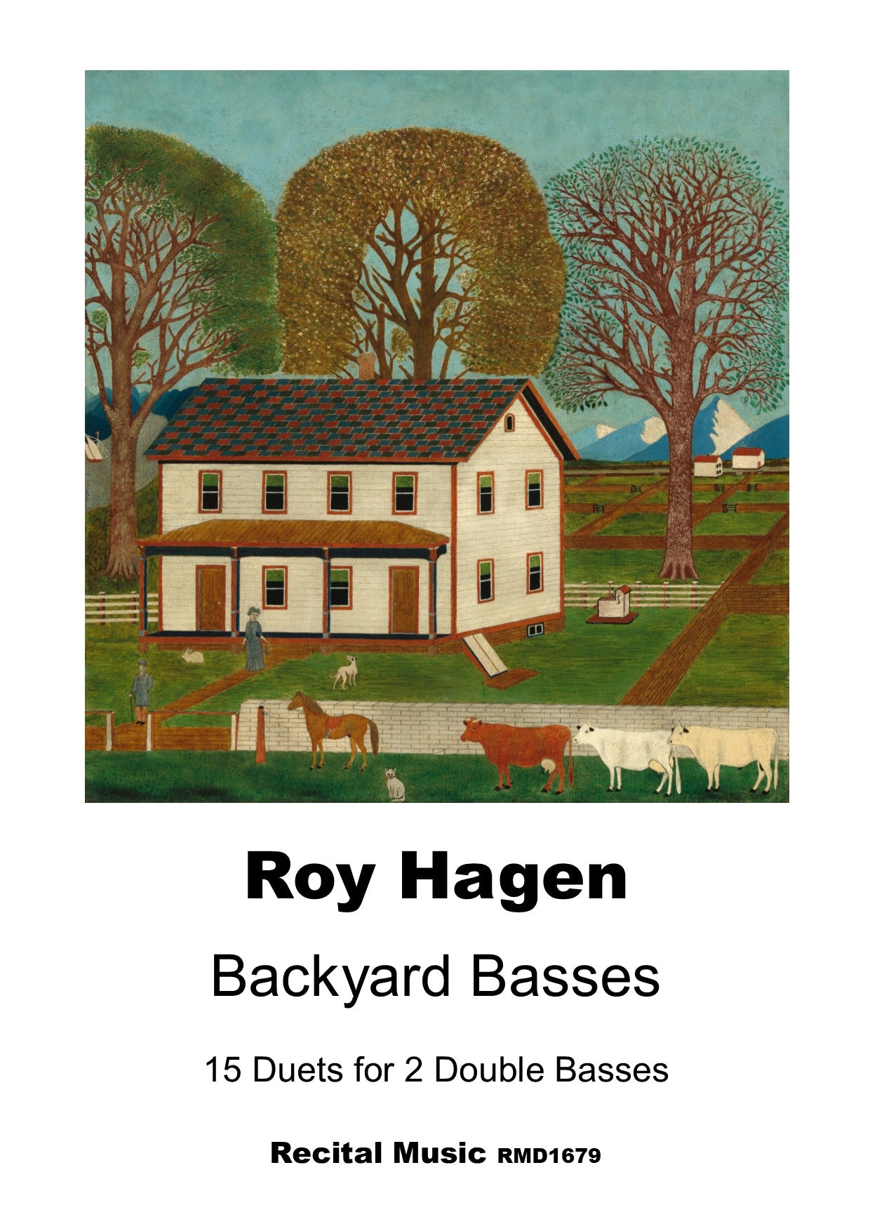 Roy Hagen: Backyard Basses, 15 Duets for 2 double basses