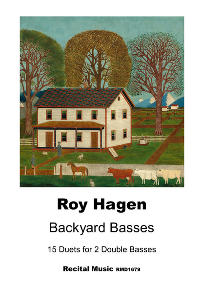 Roy Hagen: Backyard Basses, 15 Duets for 2 double basses