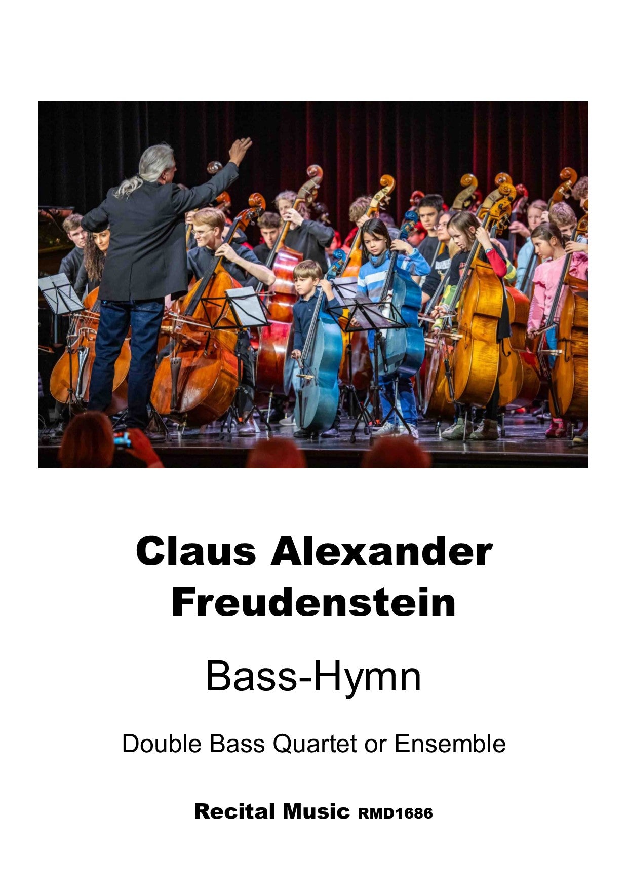 Claus Alexander Freudenstein: Bass-Hymn for double bass quartet or ensemble