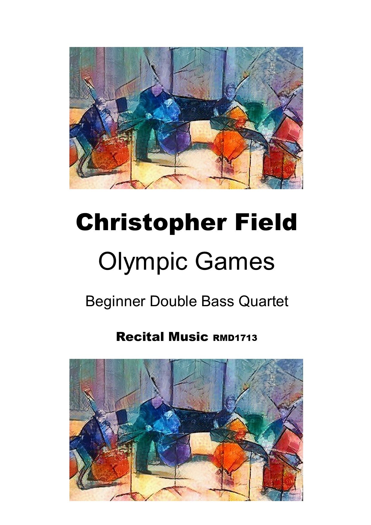 Christopher Field: Olympic Games for Beginner Double Bass Quartet
