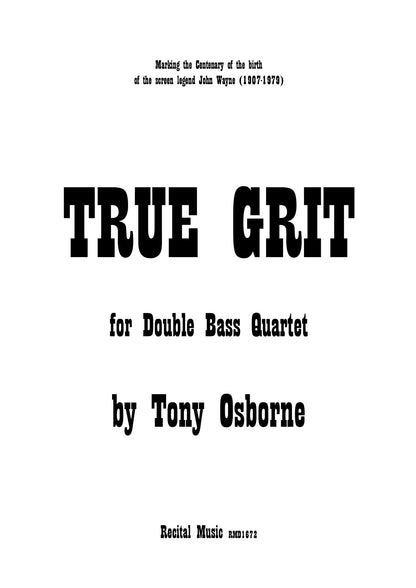 Tony Osborne: True Grit for double bass quartet