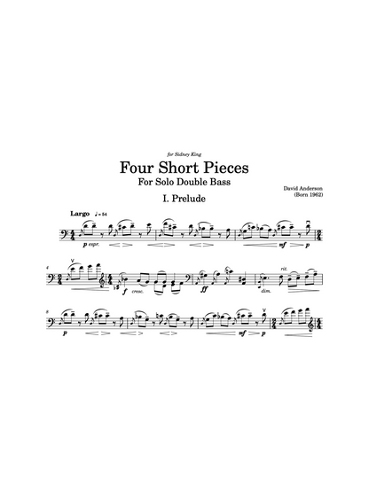 Dave Anderson: 4 Short Pieces for solo double bass (2025 Edition)