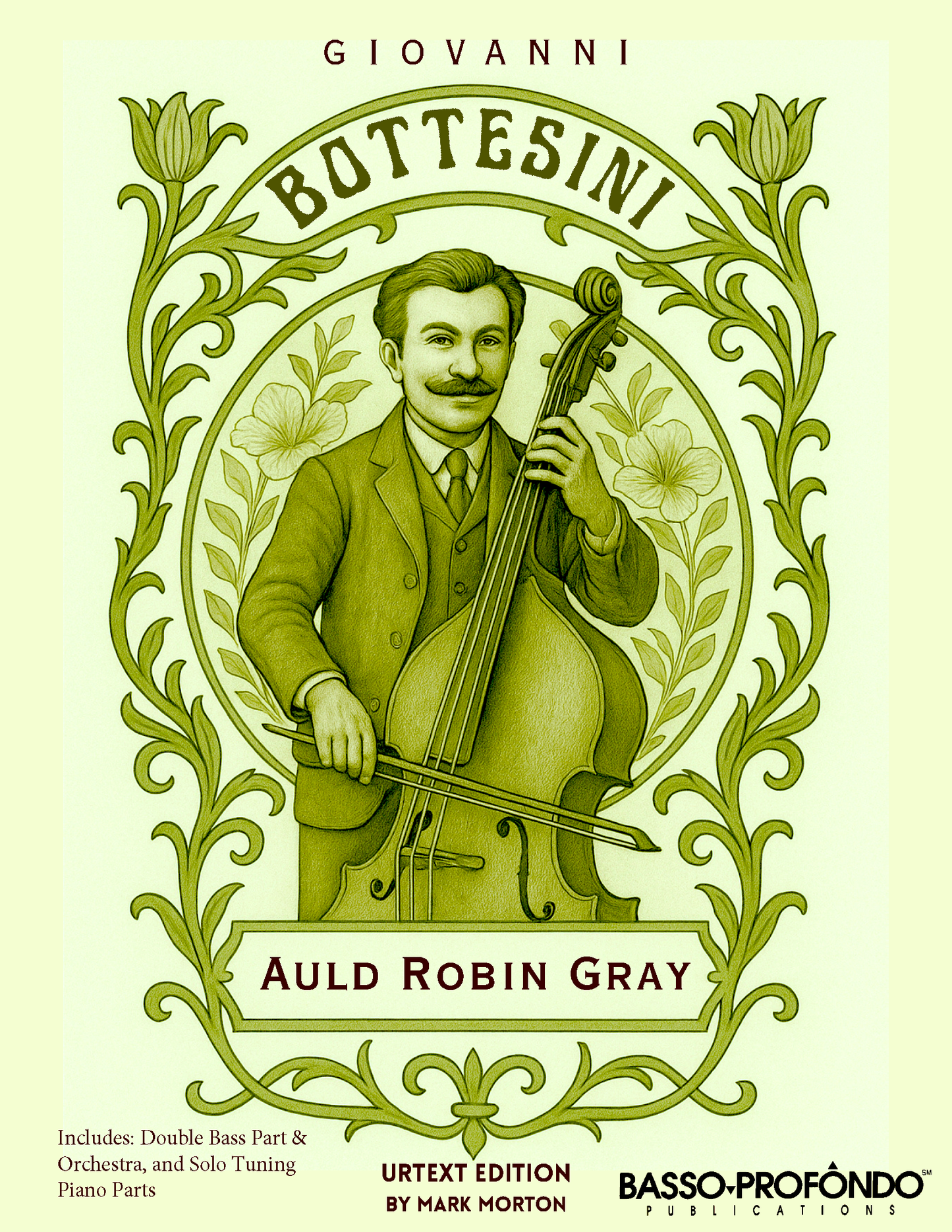 Bottesini: Auld Robin Gray for double bass and piano (urtext ed. Mark Morton)