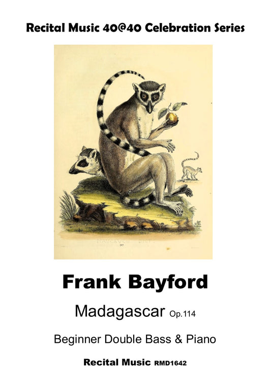 Frank Bayford: Madagascar Op.114 for beginner double bass and piano