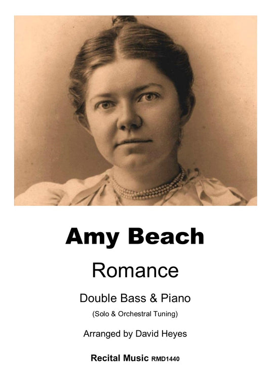 Amy Beach: Romance for double bass and piano (arr. David Heyes)