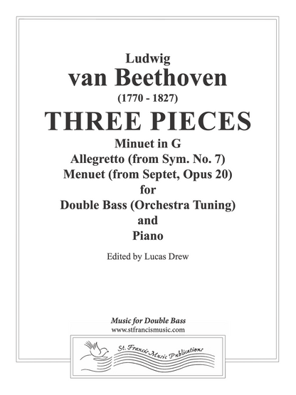 Beethoven: 3 Pieces for double bass and piano (ed. Lucas Drew)