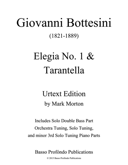 Bottesini: Elegia No. 1 & Tarantella for Double Bass and Piano (urtext ed. Mark Morton)
