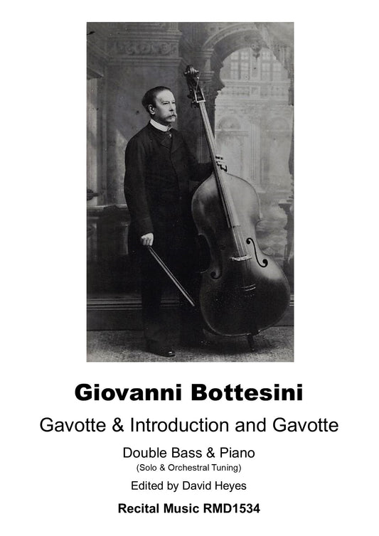 Bottesini: Gavotte and Introduction & Gavotte for double bass & piano (ed. Heyes)