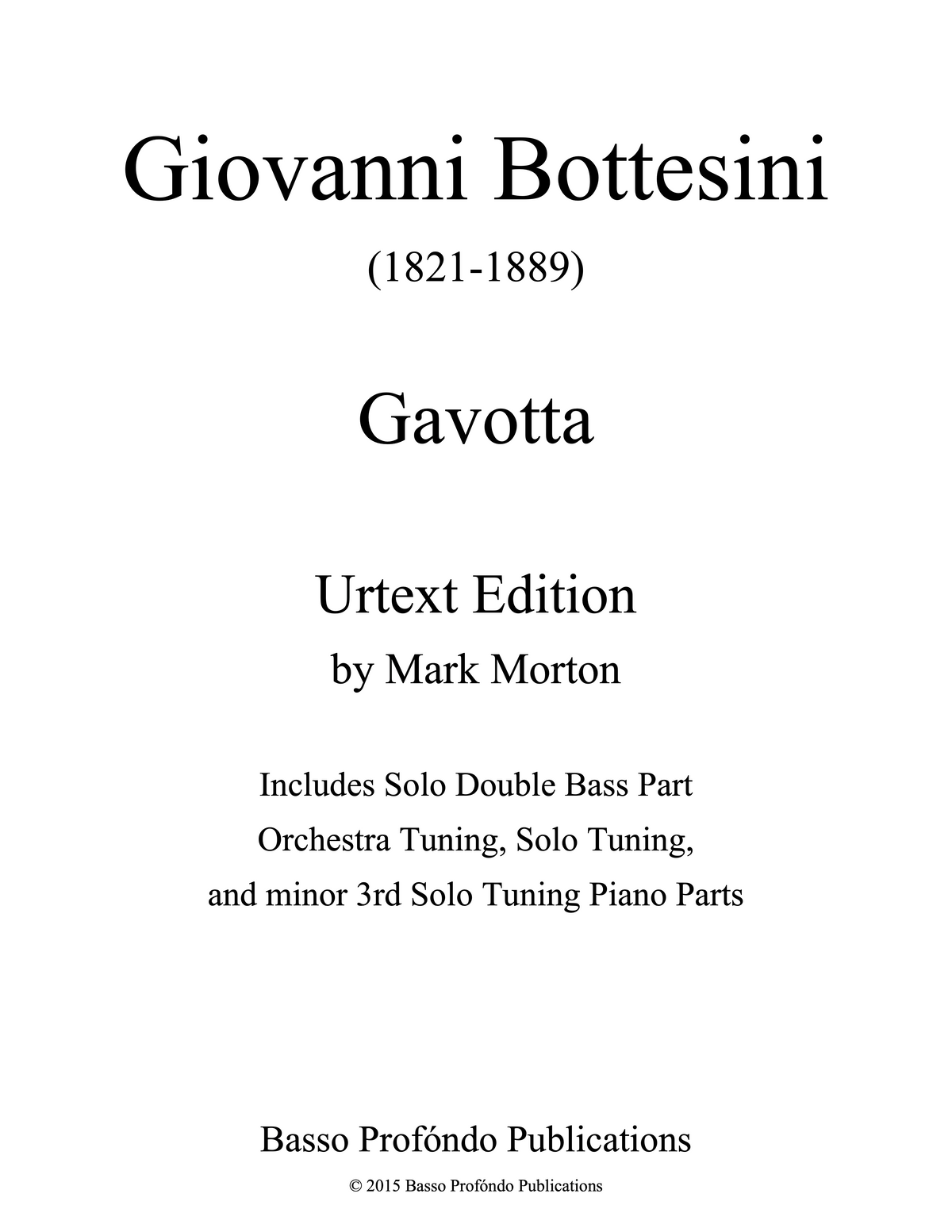 Bottesini: Gavotte for Solo Double Bass and Piano (urtext ed. Mark Morton)