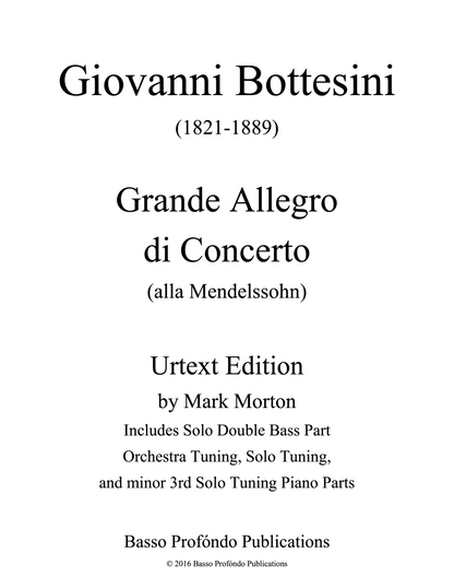 Bottesini: Grande Allegro di Concerto (alla Mendelssohn) for Double Bass and Piano (urtext ed. Mark Morton)