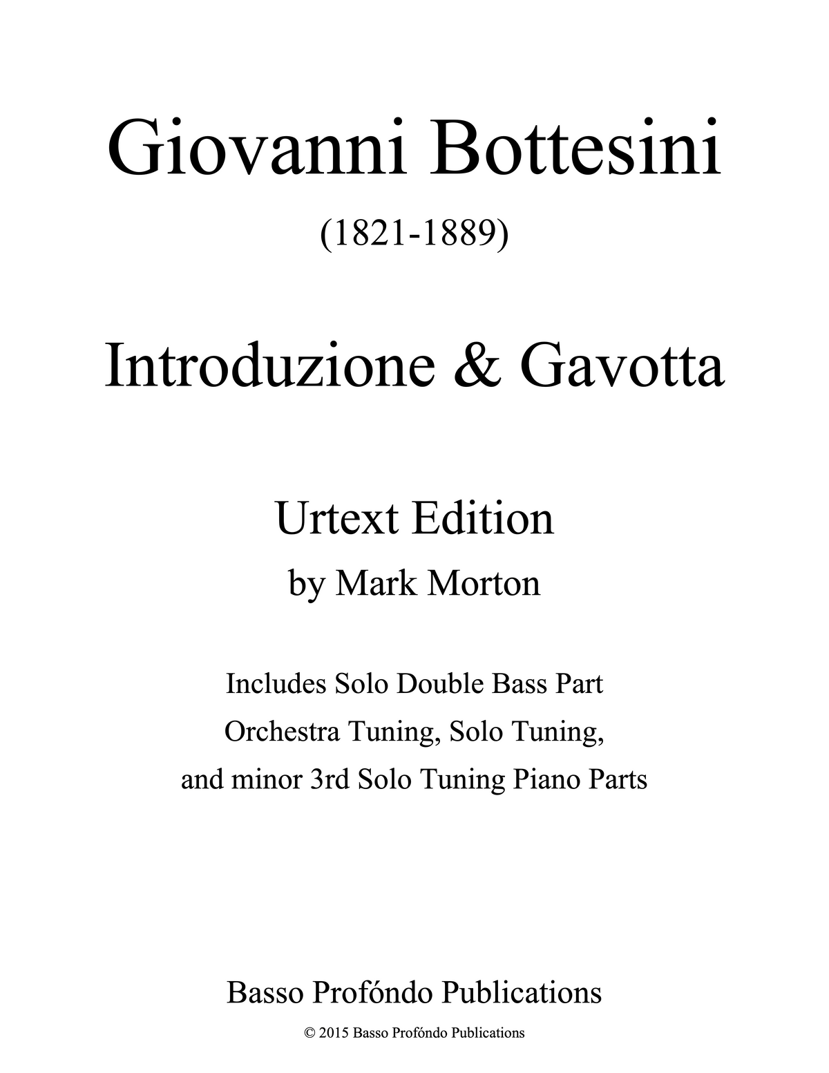 Bottesini: Introduction & Gavotte for Double Bass and Piano (urtext ed. Mark Morton)