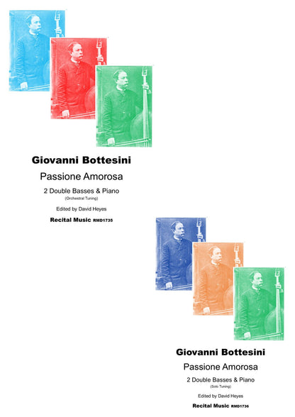 Bottesini: Passione Amorosa for 2 double basses & piano (ed. Heyes)