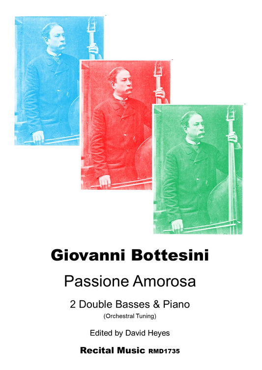 Bottesini: Passione Amorosa for 2 double basses & piano (ed. Heyes)
