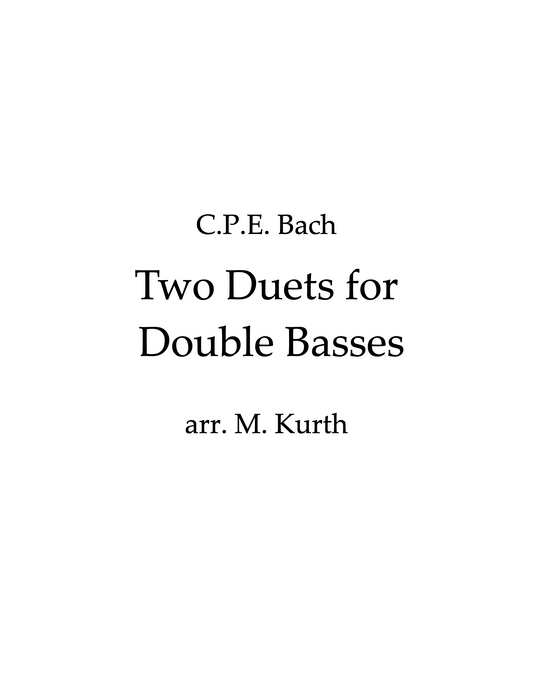 CPE Bach: Two Duets for 2 Double Basses (arr. by Michael Kurth)