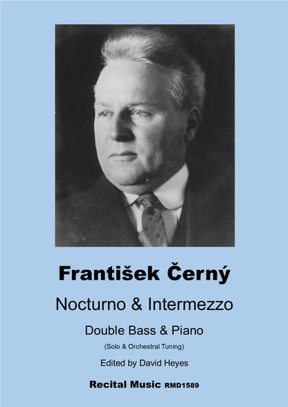 Frantisek Cerny: Nocturno & Intermezzo for double bass & piano