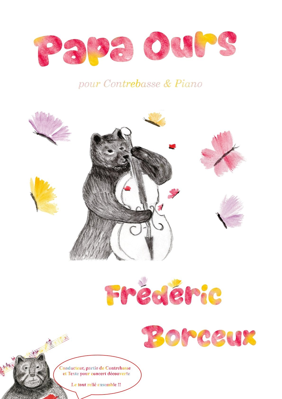 Frédéric Borceux: Papa Ours, double bass and piano