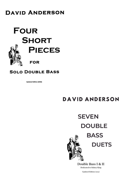 Dave Anderson: 4 Short Pieces for solo double bass (2025 Edition)