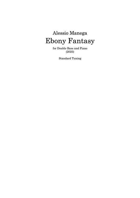 Alessio Manega: Ebony Fantasy for double bass and piano