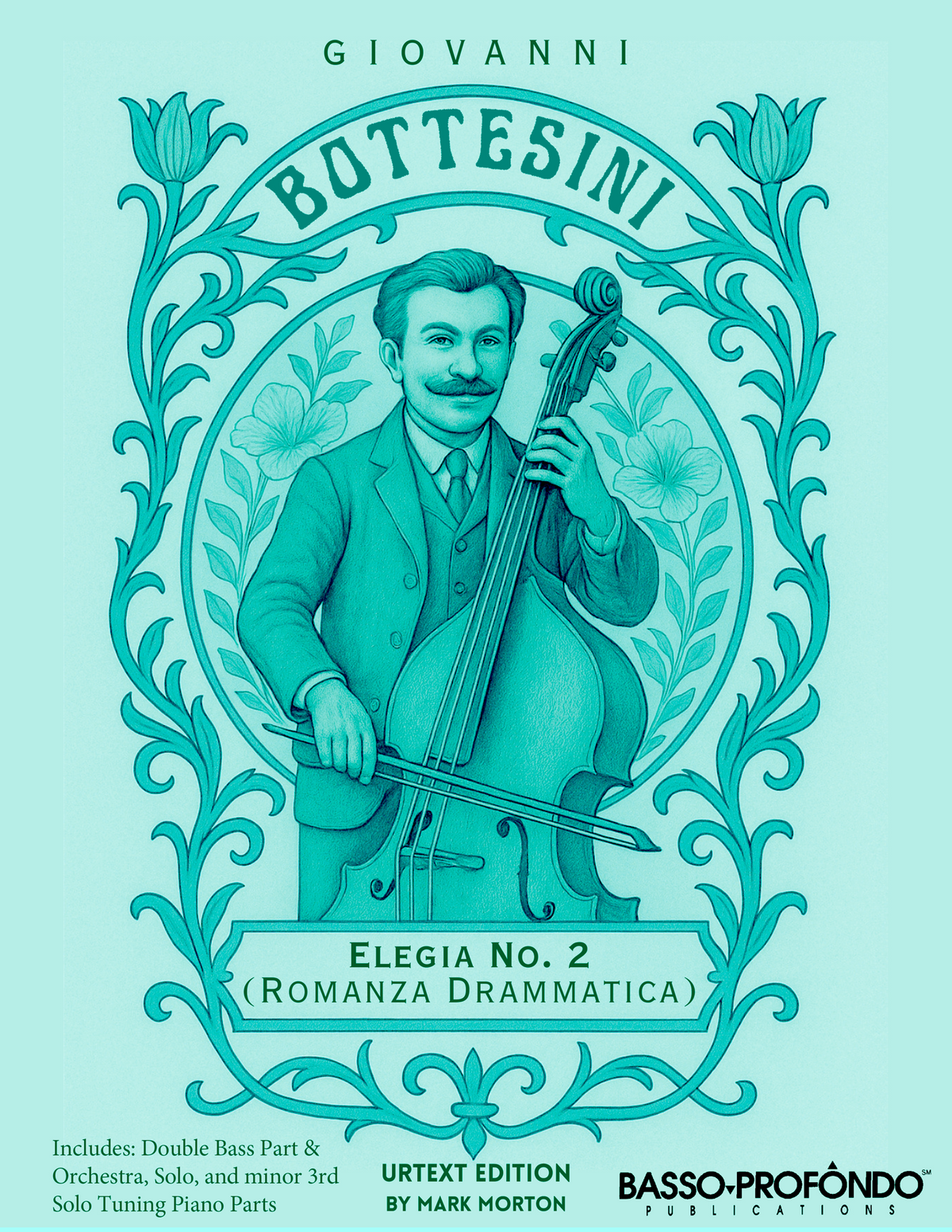 Bottesini: Elegia No. 2 (Romanza Drammatica) for Double Bass and Piano (urtext ed. Mark Morton)
