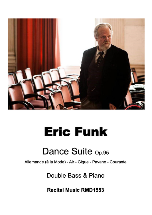 Eric Funk: Dance Suite Op.95 for double bass & piano