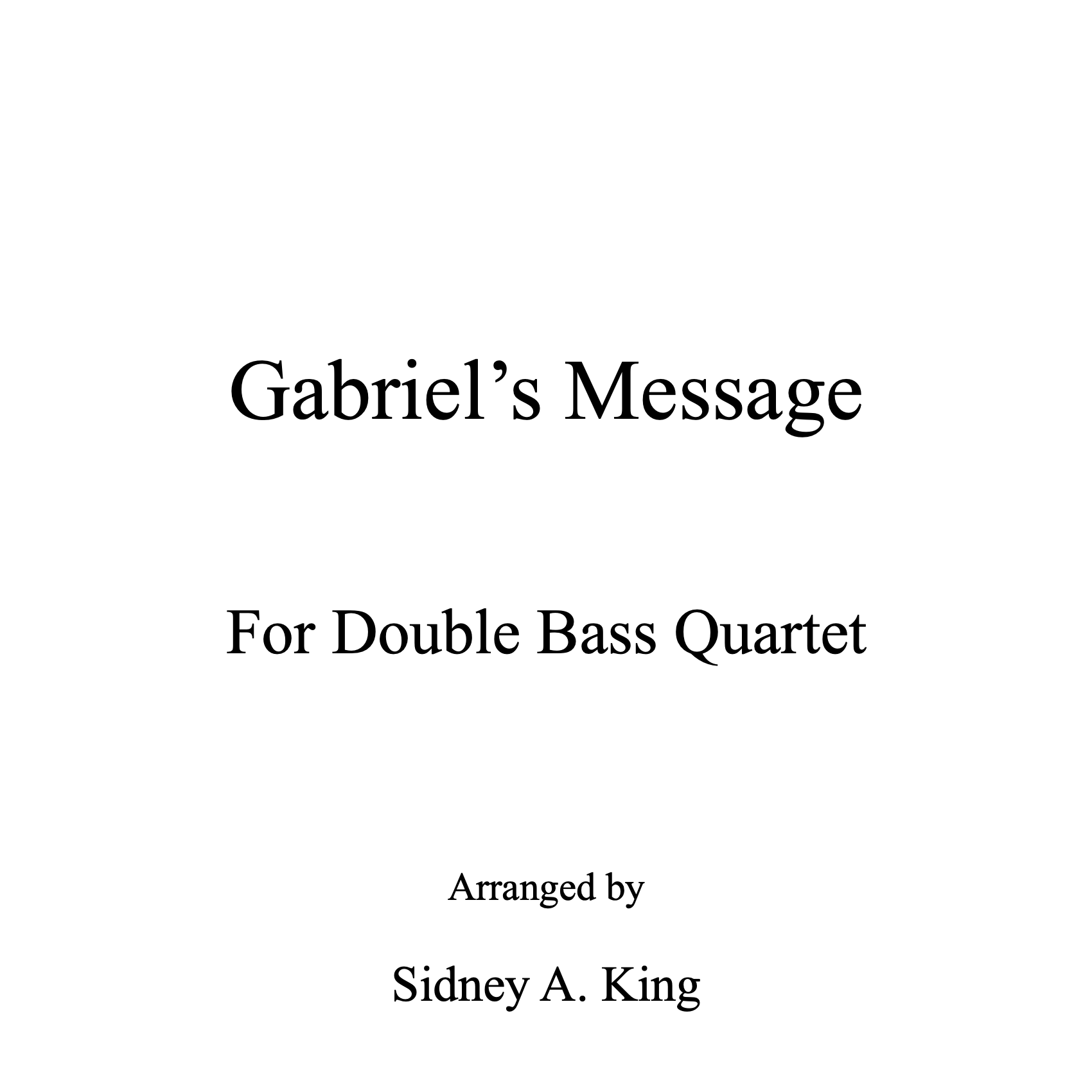 Basque Carol Traditional Basque Carol: Gabriel's Message for Double Bass Quartet ...