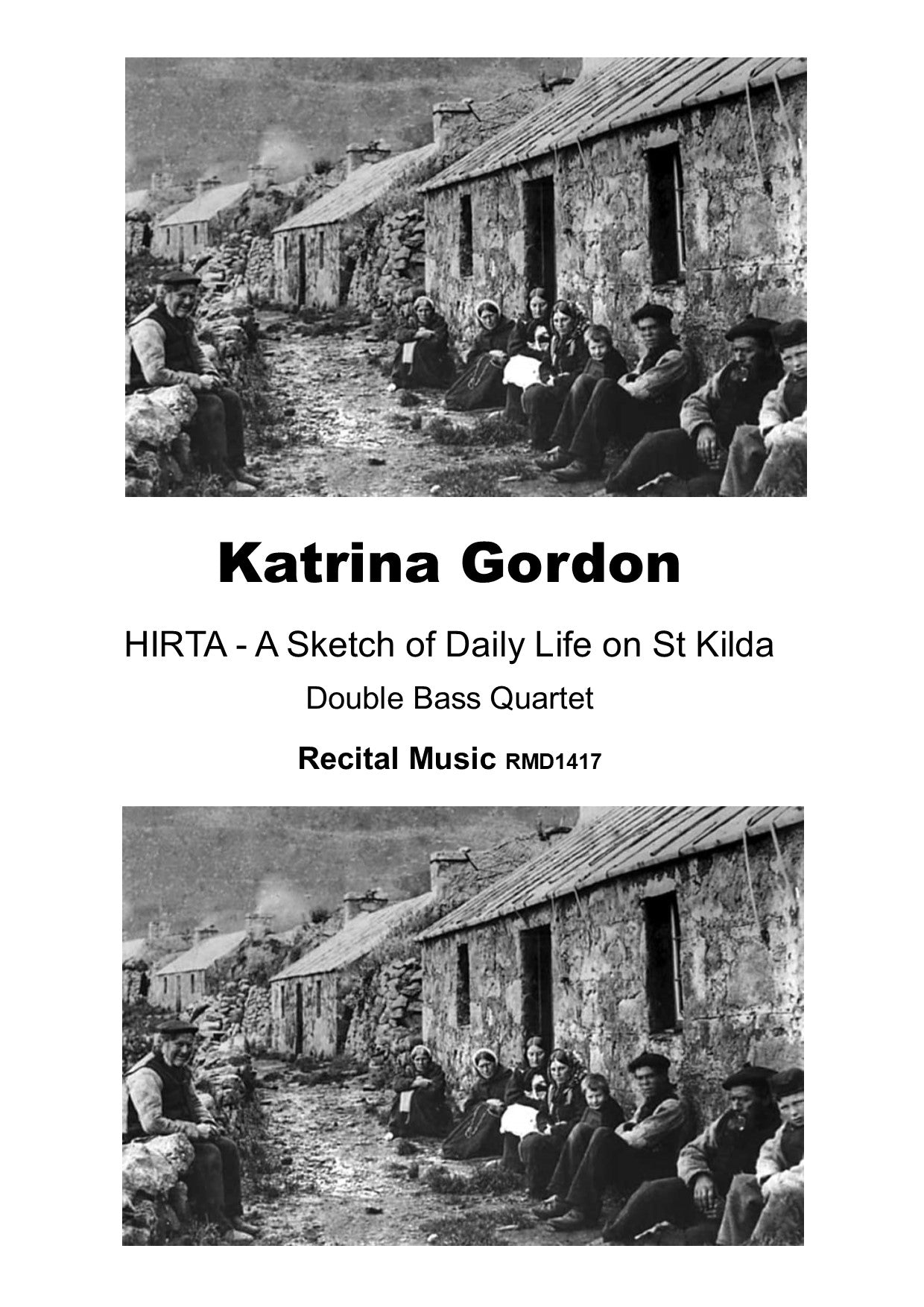 Katrina Gordon: Hirta (A Sketch of Daily Life on St Kilda) for double bass quartet