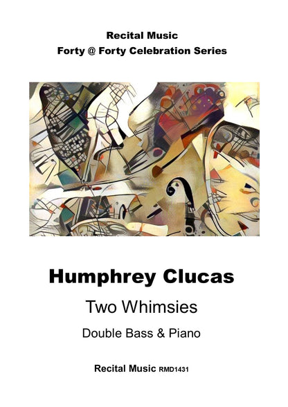 Humphrey Clucas: Two Whimsies for double bass & piano