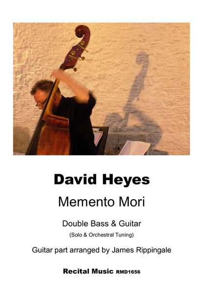 David Heyes: Memento Mori for double bass & guitar