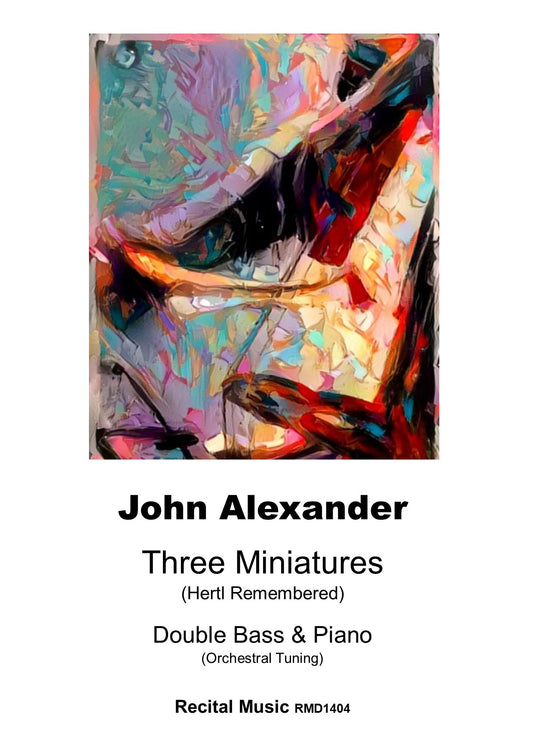 John Alexander: Three Miniatures (Hertl Remembered) for double bass & piano