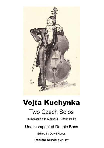 Vojta Kuchynka: Two Czech Solos for unaccompanied double bass