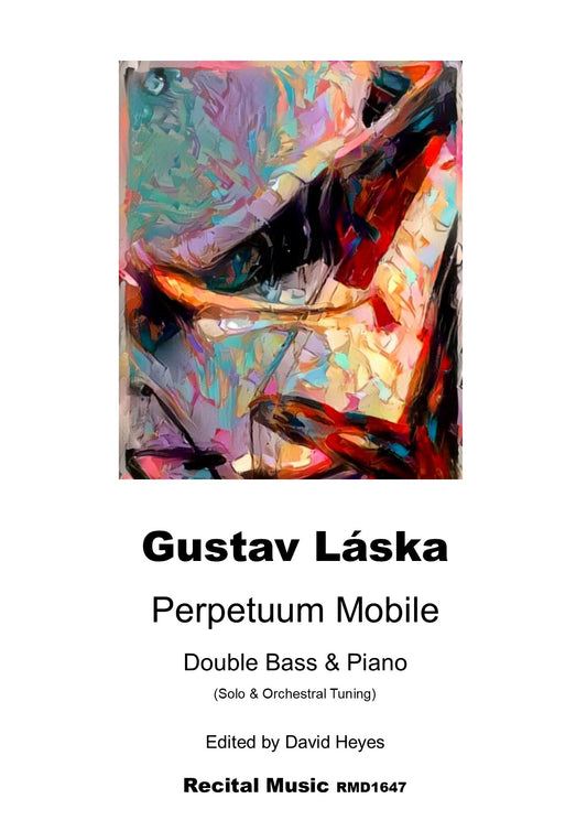 Laska: Perpetuum Mobile for double bass & piano (ed. David Heyes)
