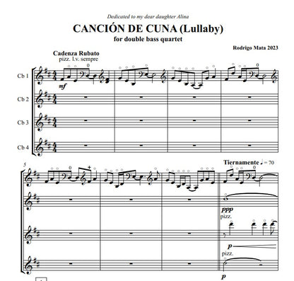 Rodrigo Mata: Cancion de Cuna (Lullaby) for double bass quartet (2023)