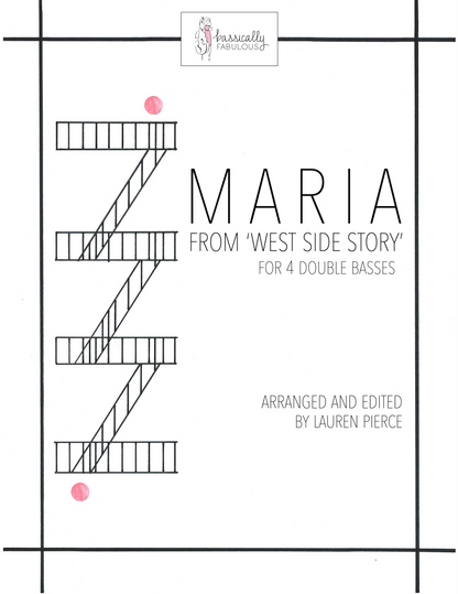 Bernstein: Maria (from 'West Side Story') for 4 Basses (arr. by Lauren Pierce)