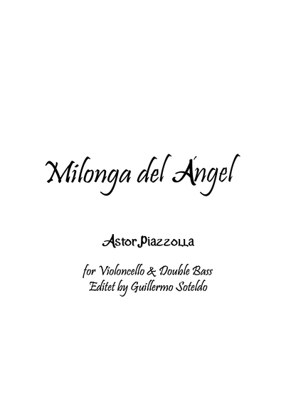 Astor Piazzolla: Milonga del Angel for violincello and double bass