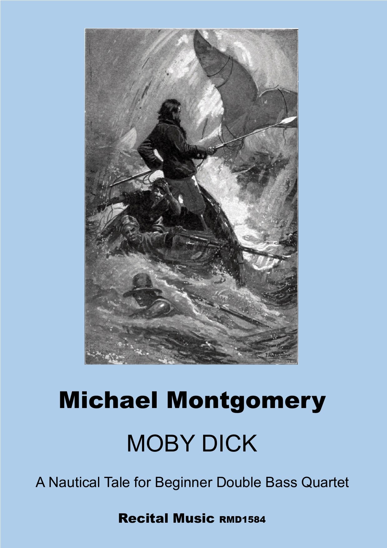 Michael Montgomery: Moby Dick: A Nautical Tale for Beginner Double Bass Quartet